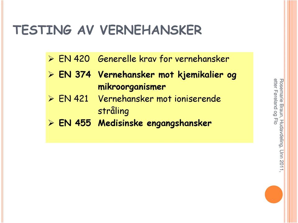 kjemikalier og mikroorganismer EN 421