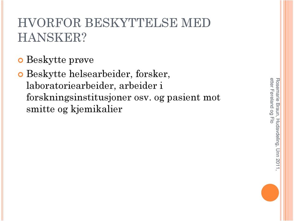 forsker, laboratoriearbeider, arbeider i