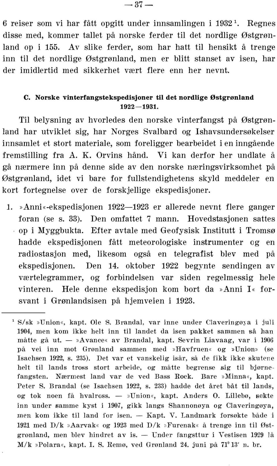 Norske vinterfangstekspedisjoner til det nordlige Østgrønland 19221931.