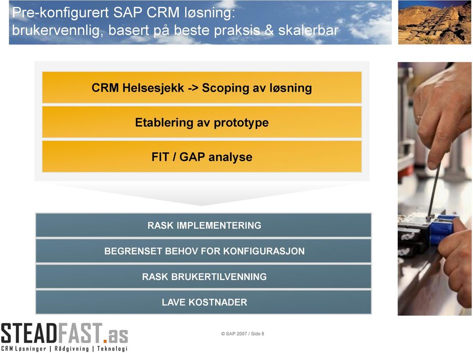 av prototype FIT / GAP analyse RASK IMPLEMENTERING BEGRENSET BEHOV