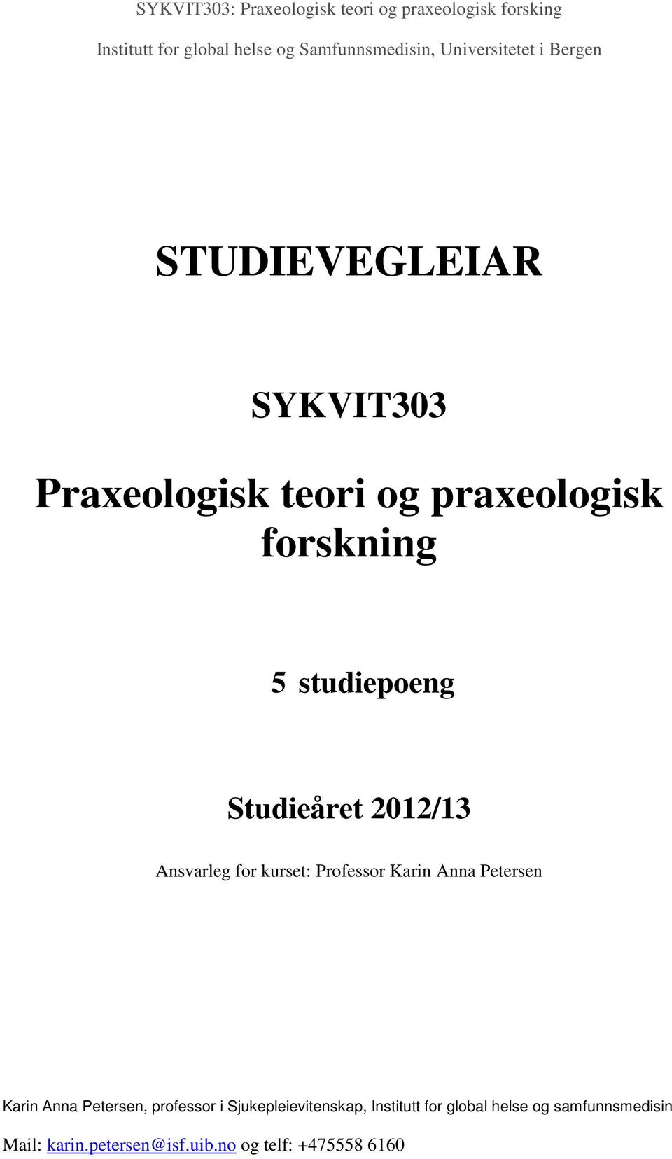 praxeologisk forskning 5