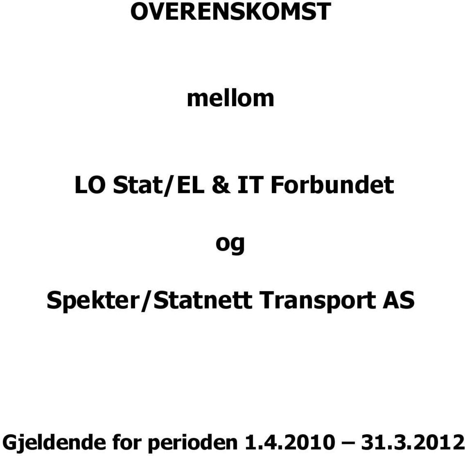 Spekter/Statnett Transport AS