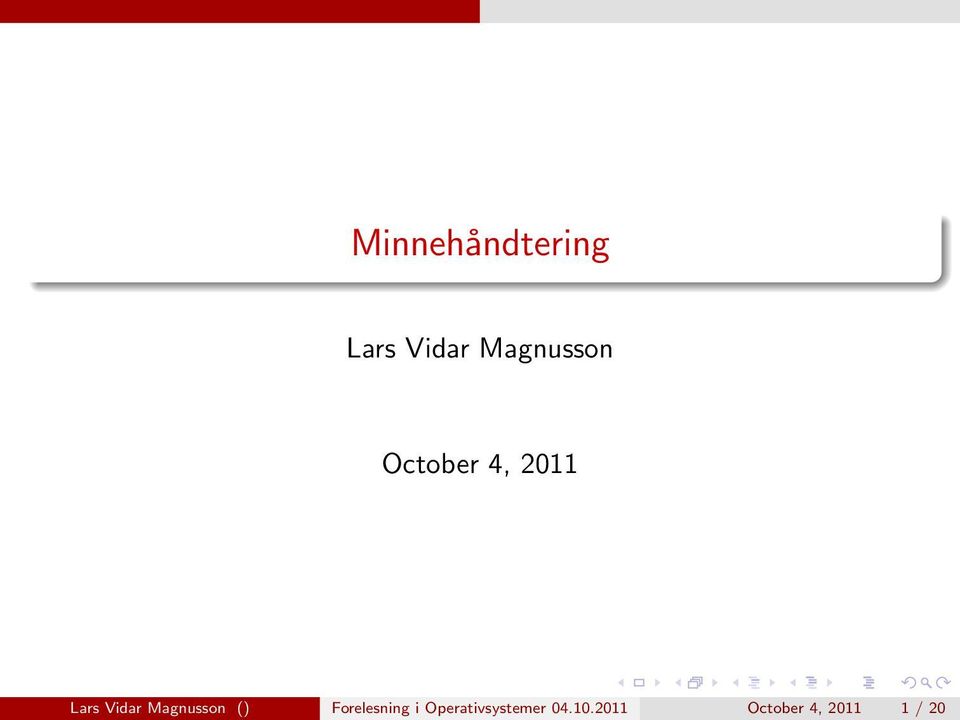 Vidar Magnusson () Forelesning i