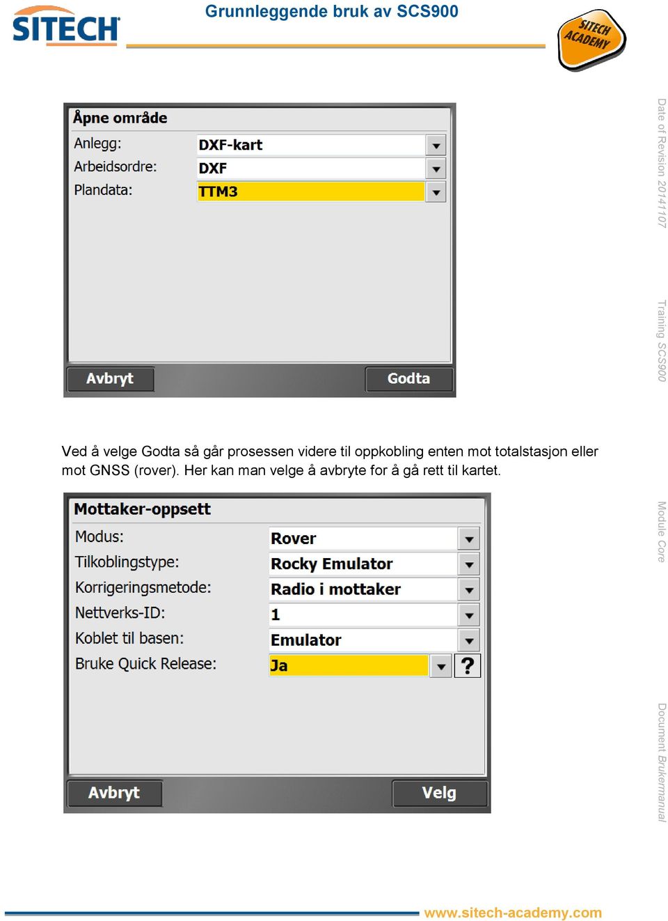 totalstasjon eller mot GNSS (rover).