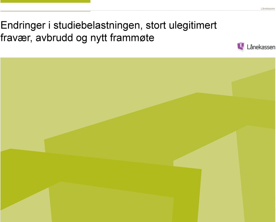 stort ulegitimert