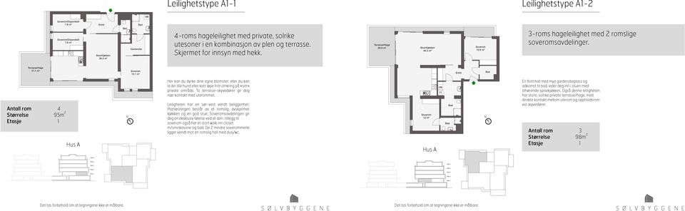 i en kombinasjon av plen og terrasse. Skjermet for innsyn med hekk. Terrasse/Hage 29,8 m² 44, m² erom 10,6 m² roms hageleilighet med 2 romslige soveromsavdelinger.