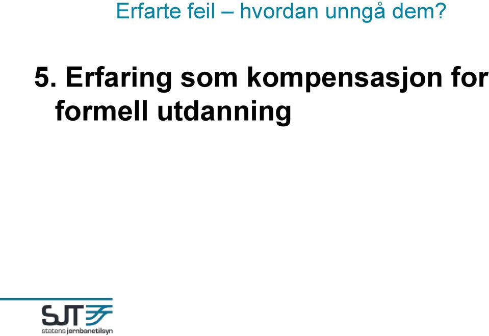 Erfaring som