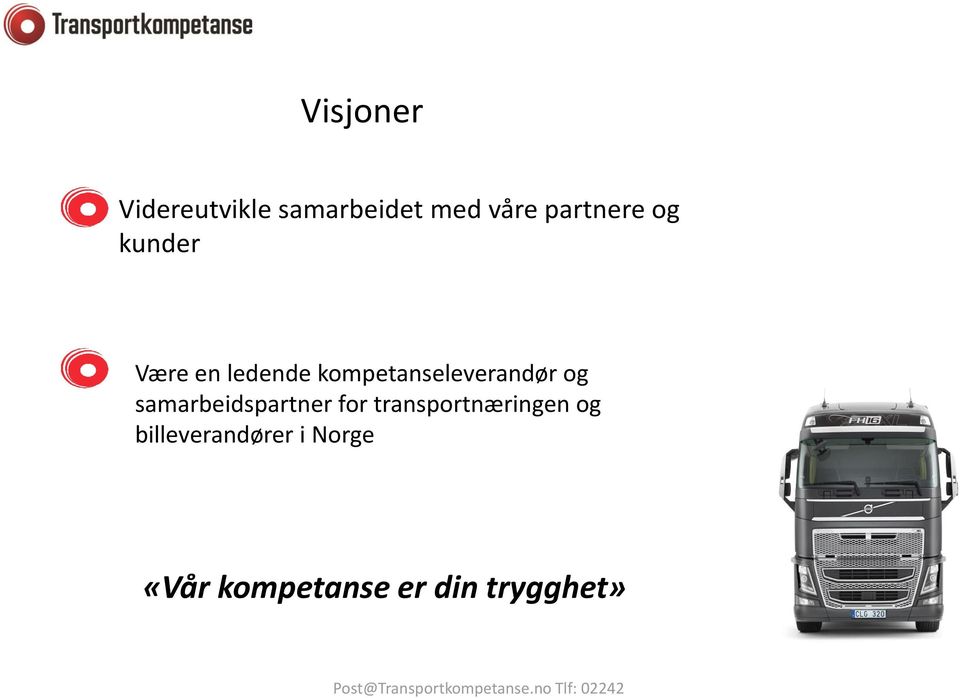 kompetanseleverandør og samarbeidspartner for