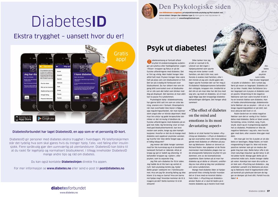 Foto: Colourbox Diabetesforbundet har laget DiabetesID, en app som er et personlig ID-kort. DiabetesID gir personer med diabetes ekstra trygghet i hverdagen.