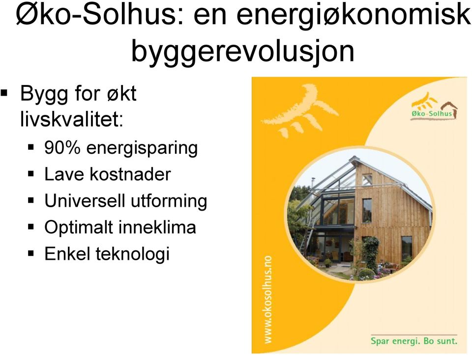 kostnader Universell utforming Optimalt