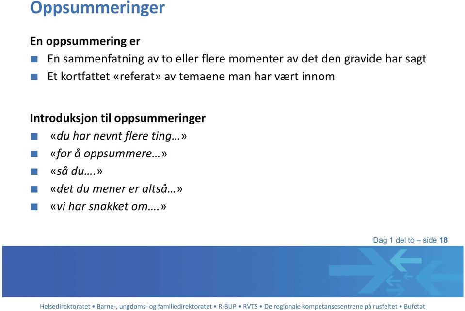 innom Introduksjon til oppsummeringer «du har nevnt flere ting» «for å