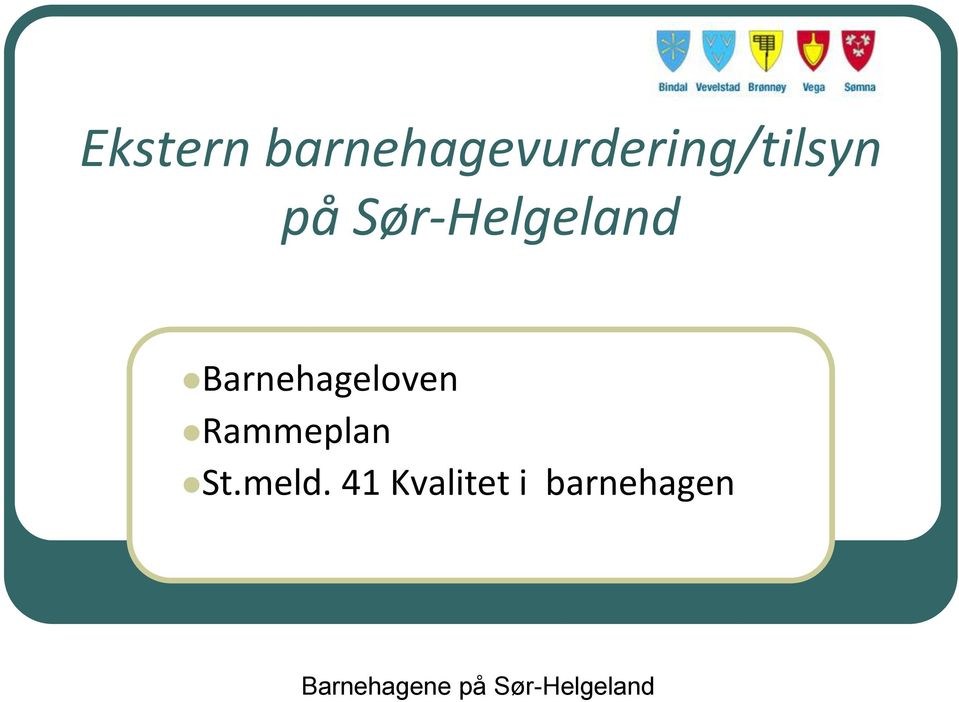 på Sør-Helgeland