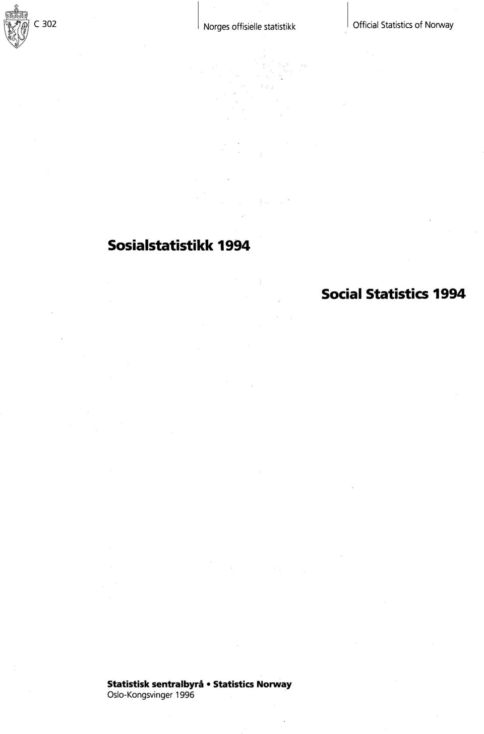Sosialstatistikk 19Ø Social Statistics