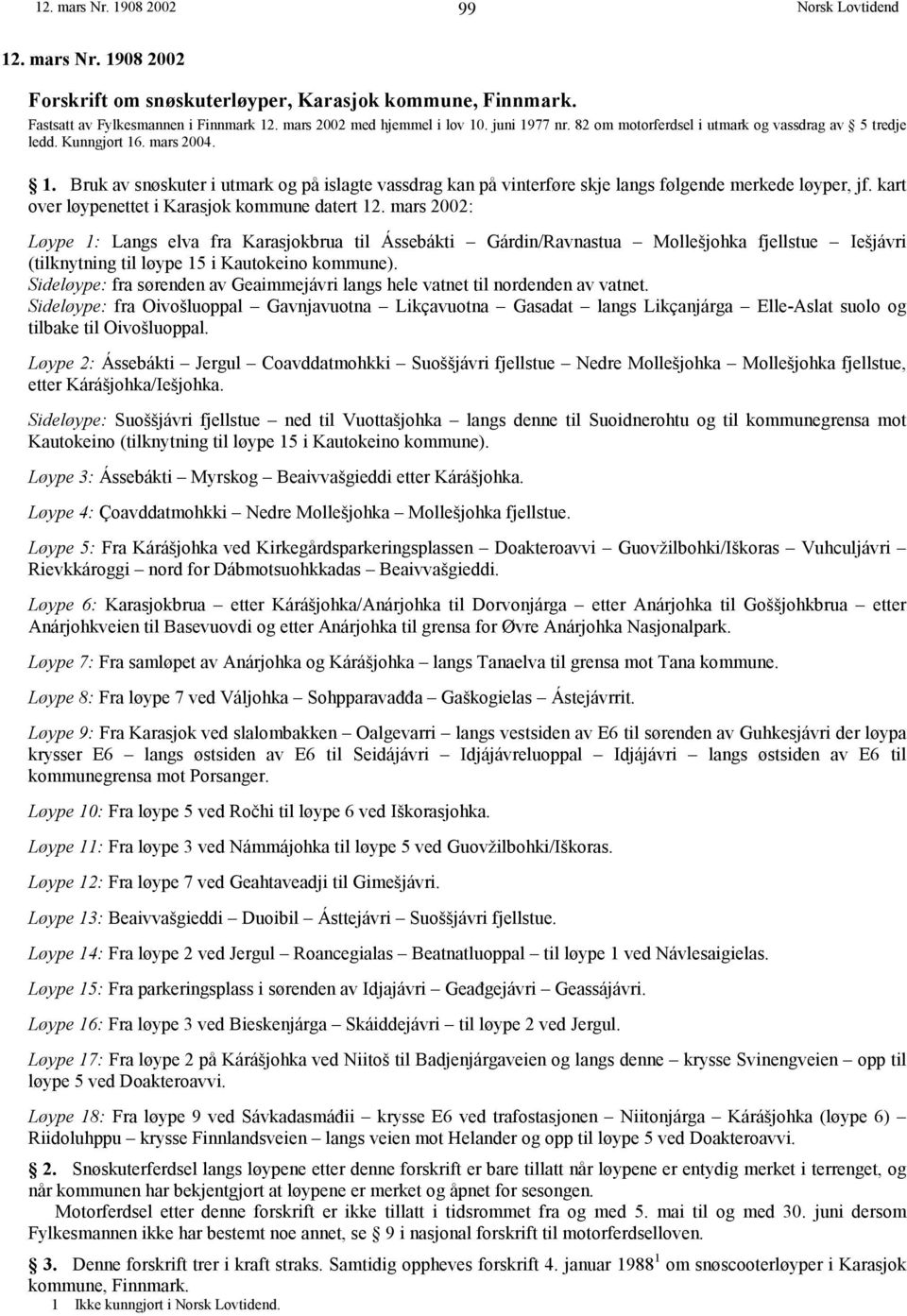 kart over løypenettet i Karasjok kommune datert 12.