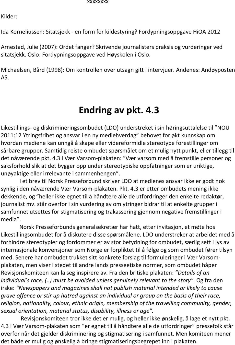 Andenes: Andøyposten AS. Endring av pkt. 4.