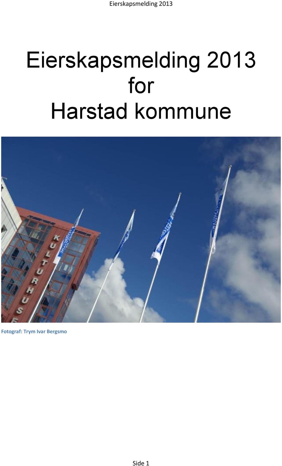 kommune Fotograf: