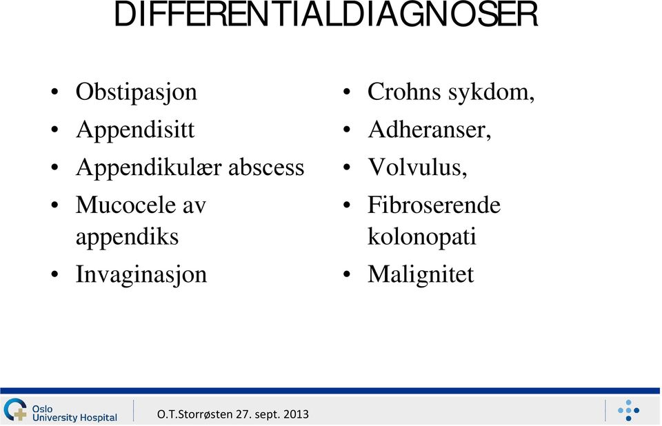 av appendiks Invaginasjon Crohns sykdom,