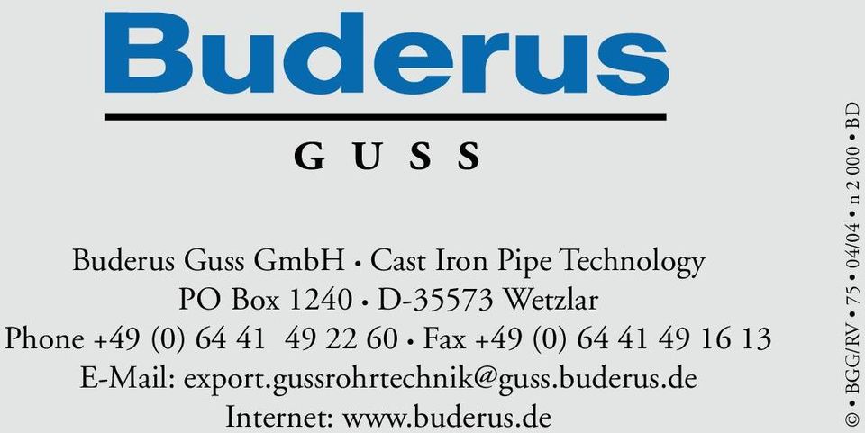 64 41 49 16 13 E-Mail: export.gussrohrtechnik@guss.