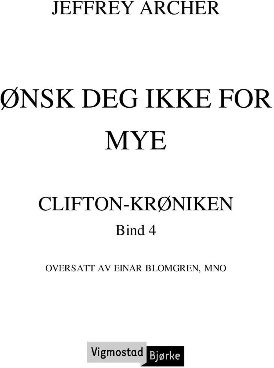 CLIFTON-KRØNIKEN Bind