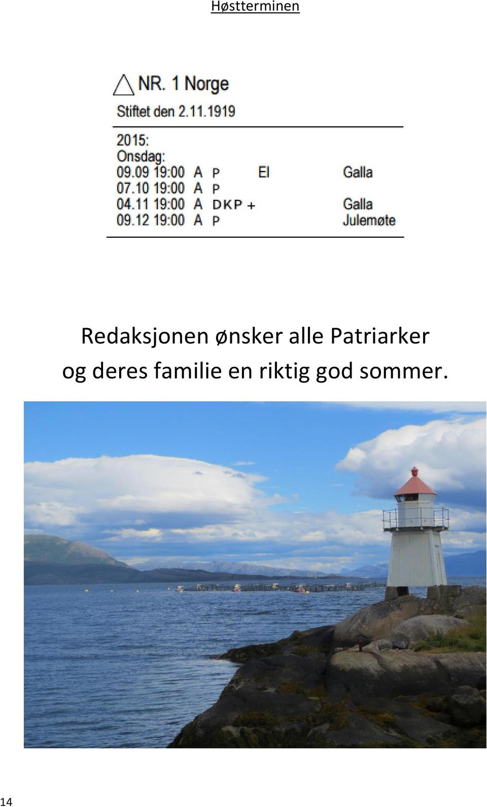 alle Patriarker og