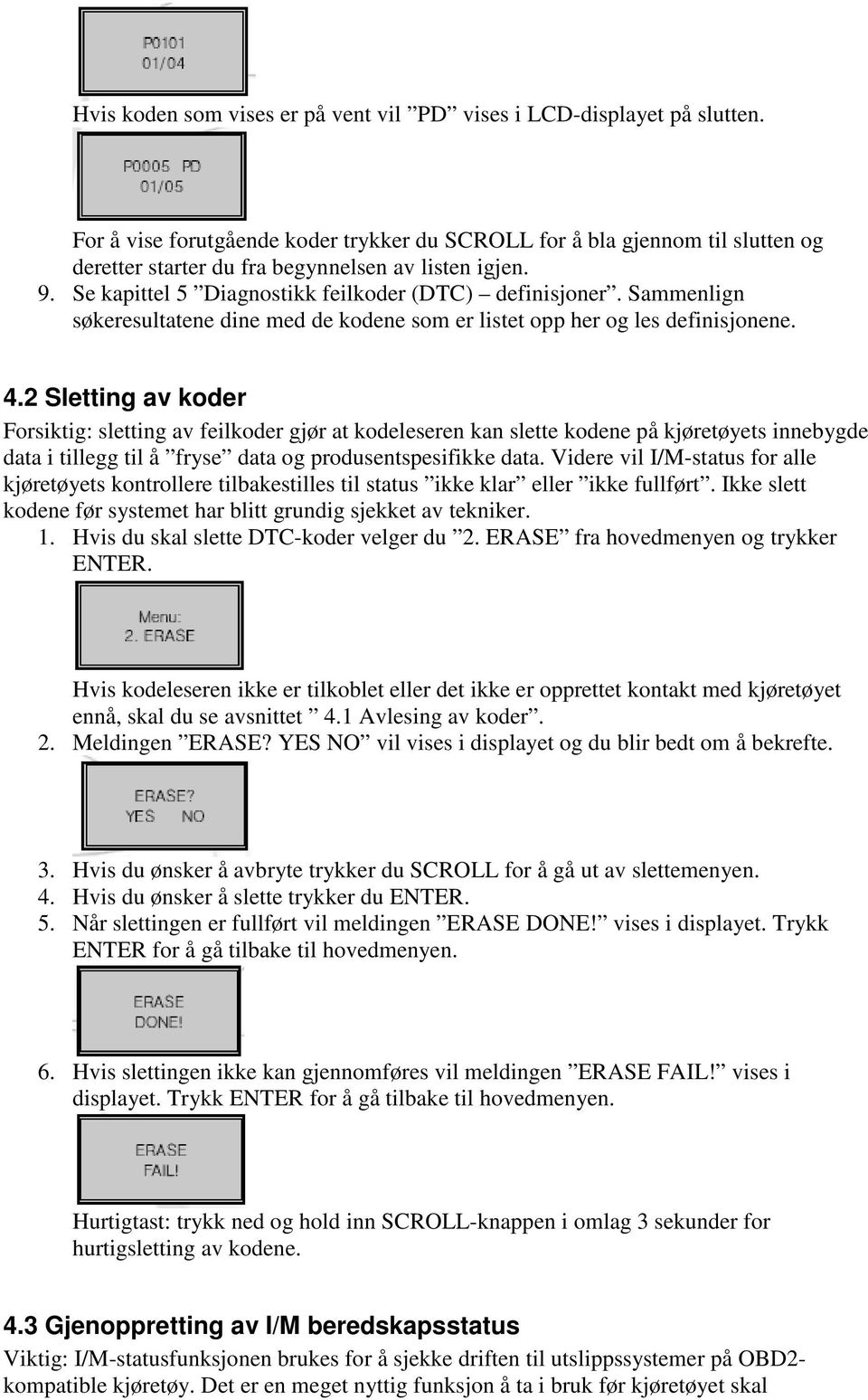 Sammenlign søkeresultatene dine med de kodene som er listet opp her og les definisjonene. 4.