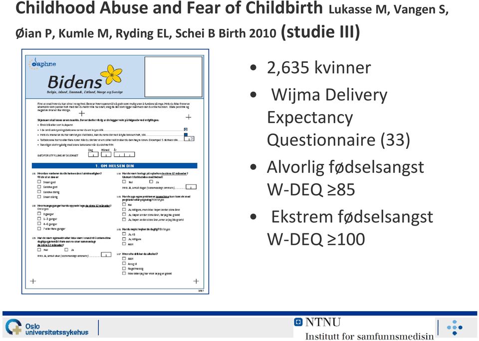 2,635 kvinner Wijma Delivery Expectancy Questionnaire (33)