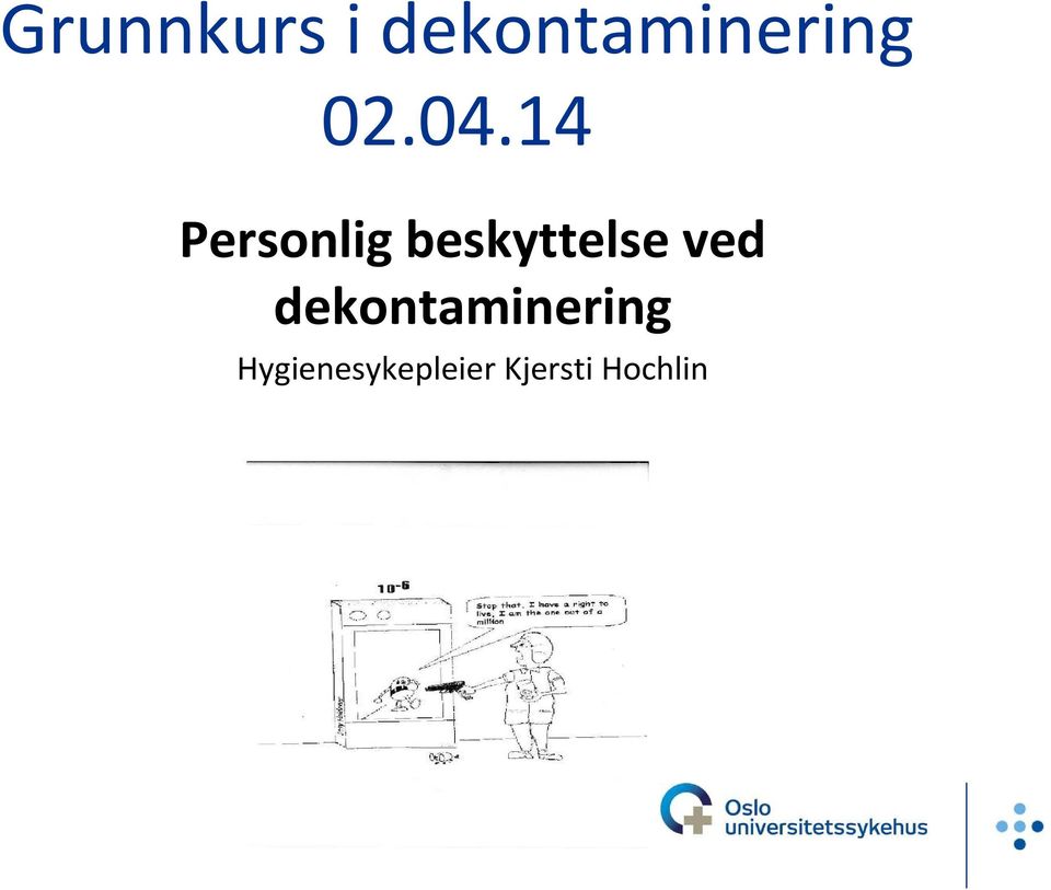 14 Personlig beskyttelse