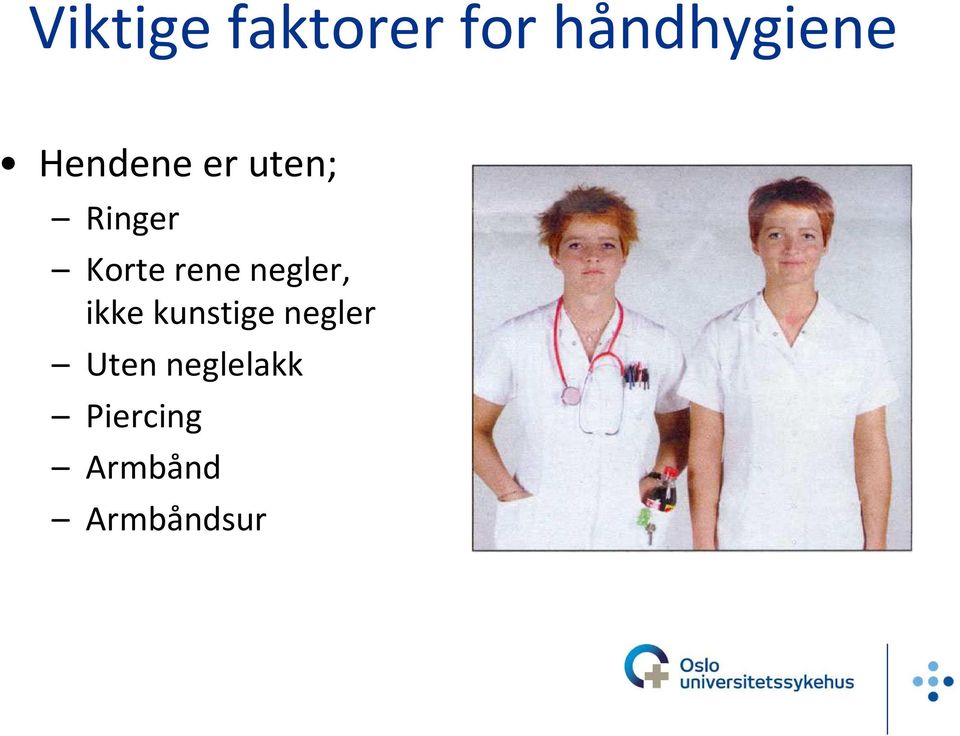 negler, ikke kunstige negler Uten