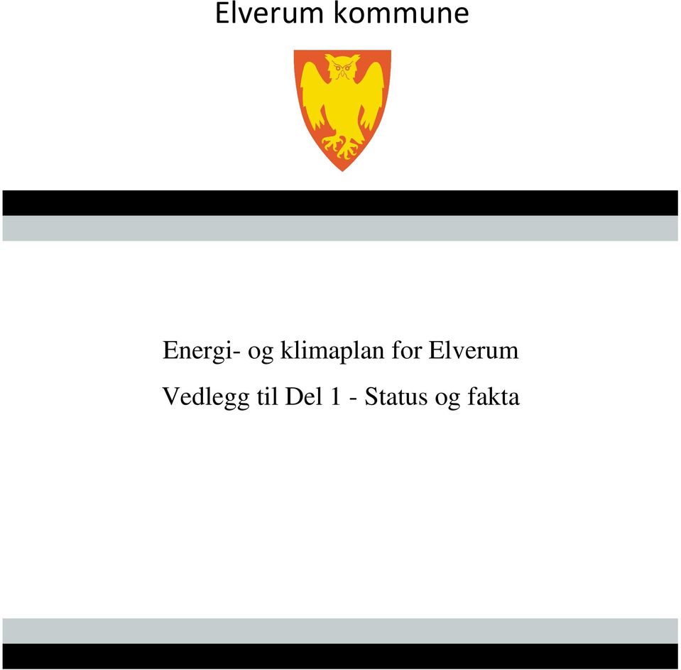 for Elverum Vedlegg