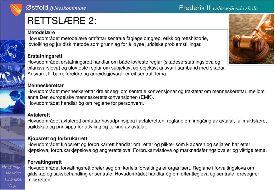 Ansvaret til barn, foreldre og arbeidsgjevarar er eit sentralt tema.