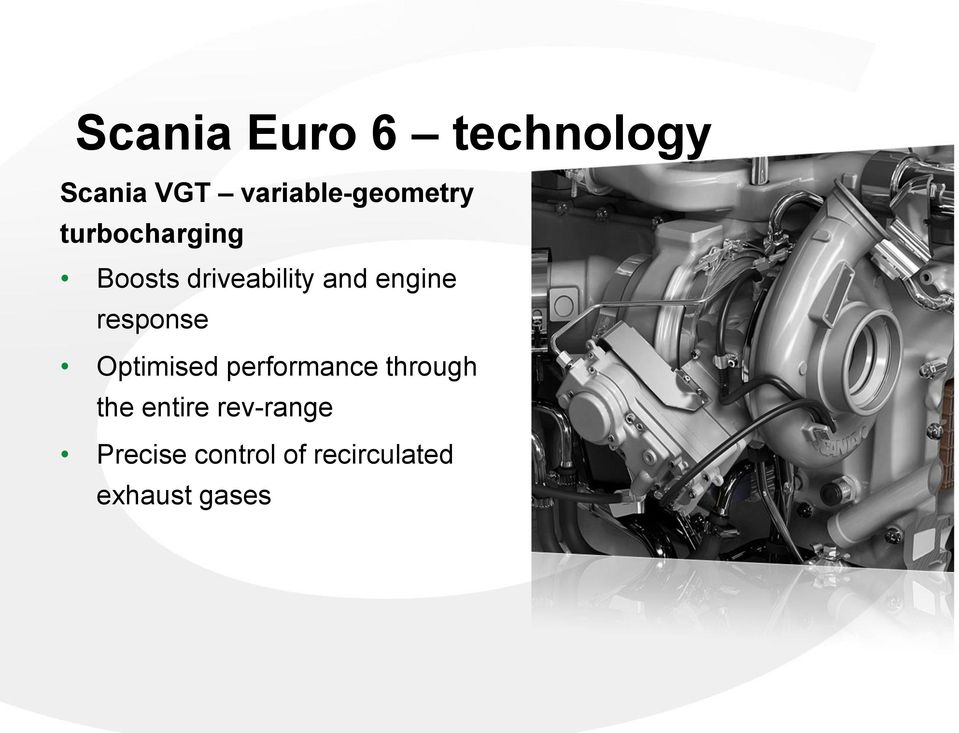 driveability and engine response Optimised