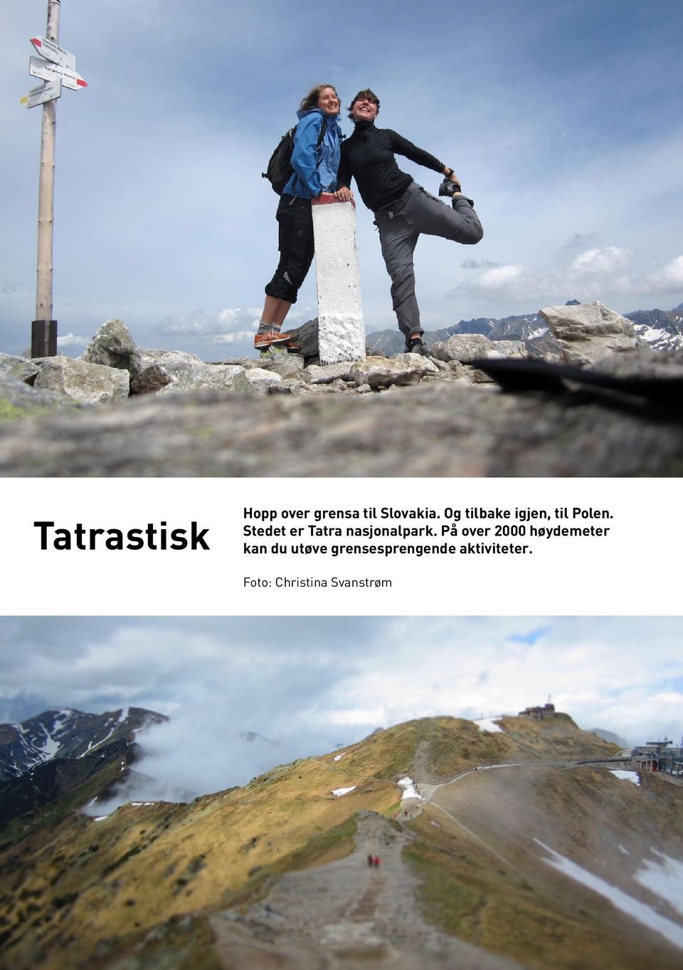 Stedet er Tatra nasjonalpark.