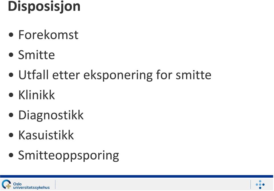 eksponering for smitte