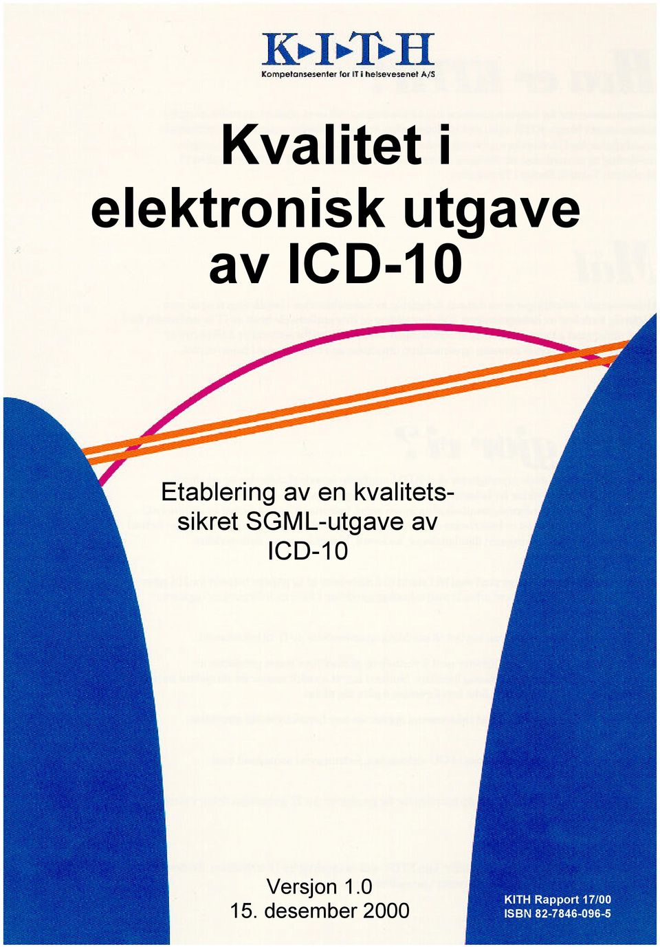 SGML-utgave av ICD-10 Versjon 1.0 15.