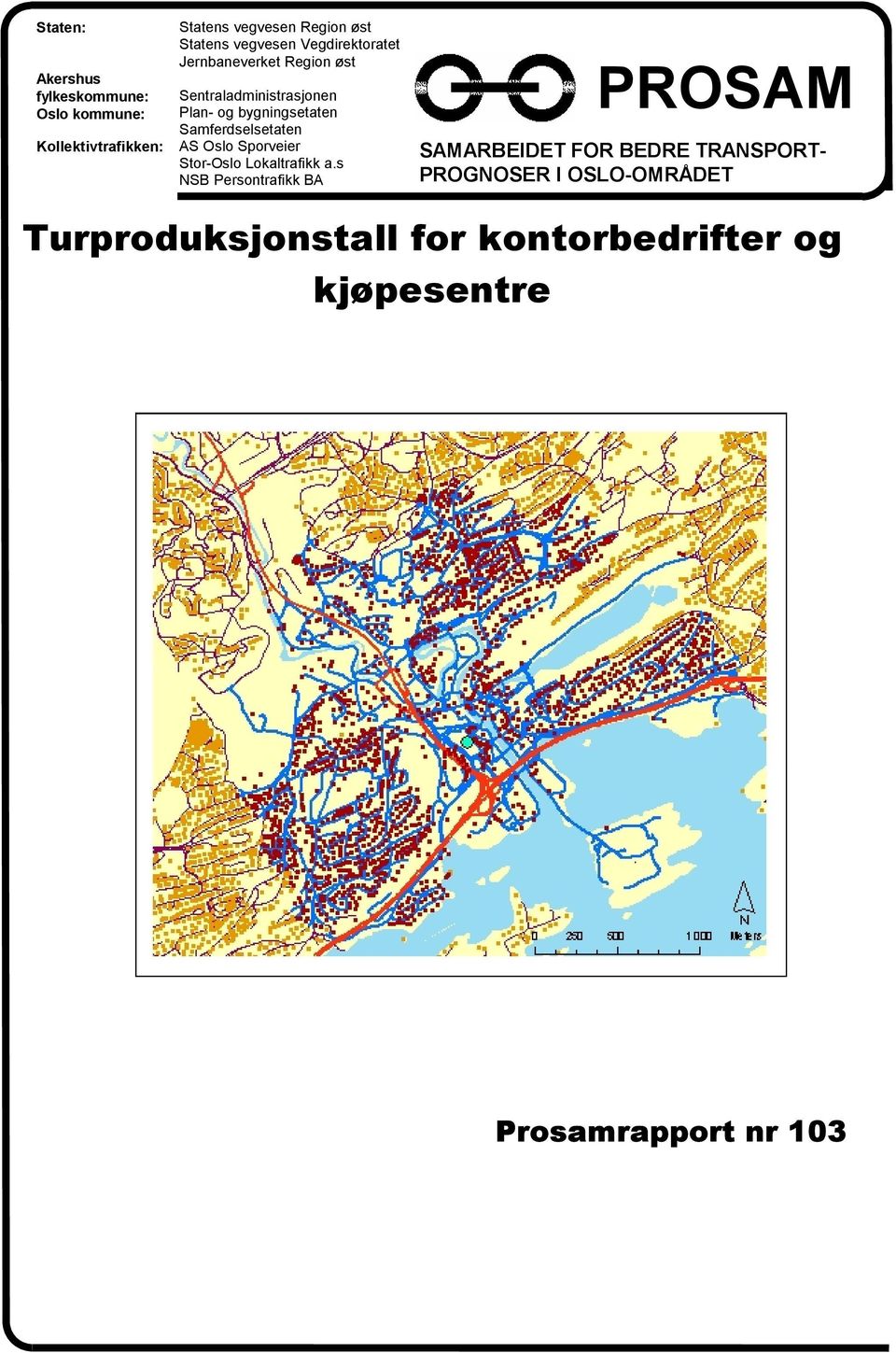 Samferdselsetaten AS Oslo Sporveier Stor-Oslo Lokaltrafikk a.