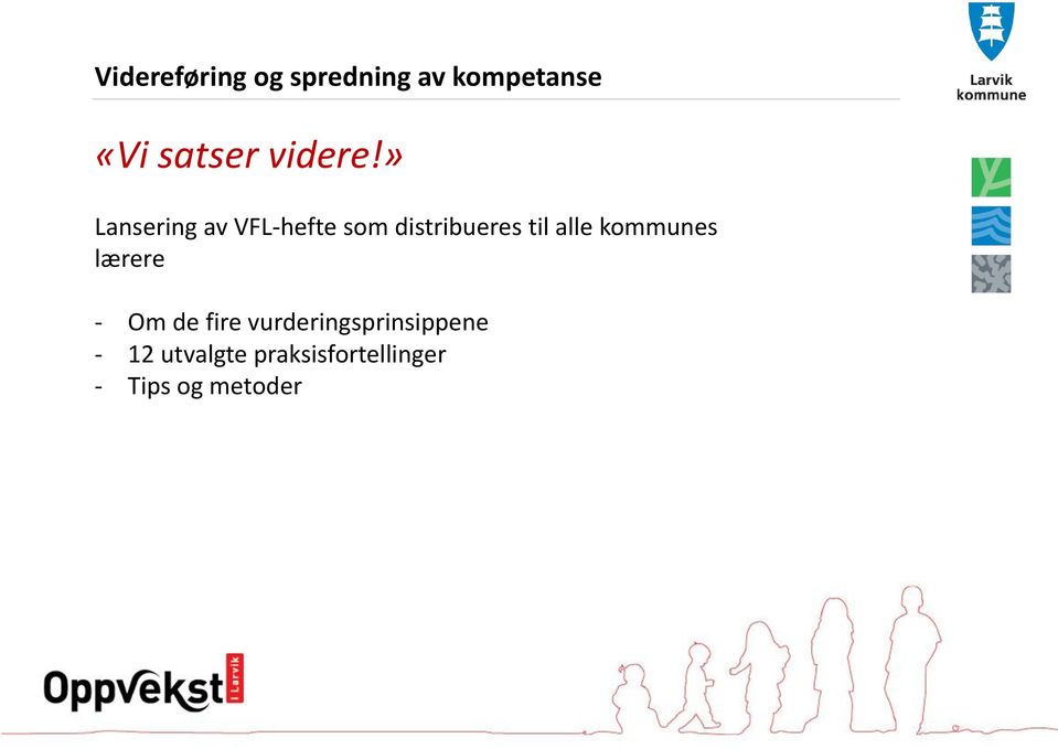 » Lansering av VFL-hefte som distribueres til alle