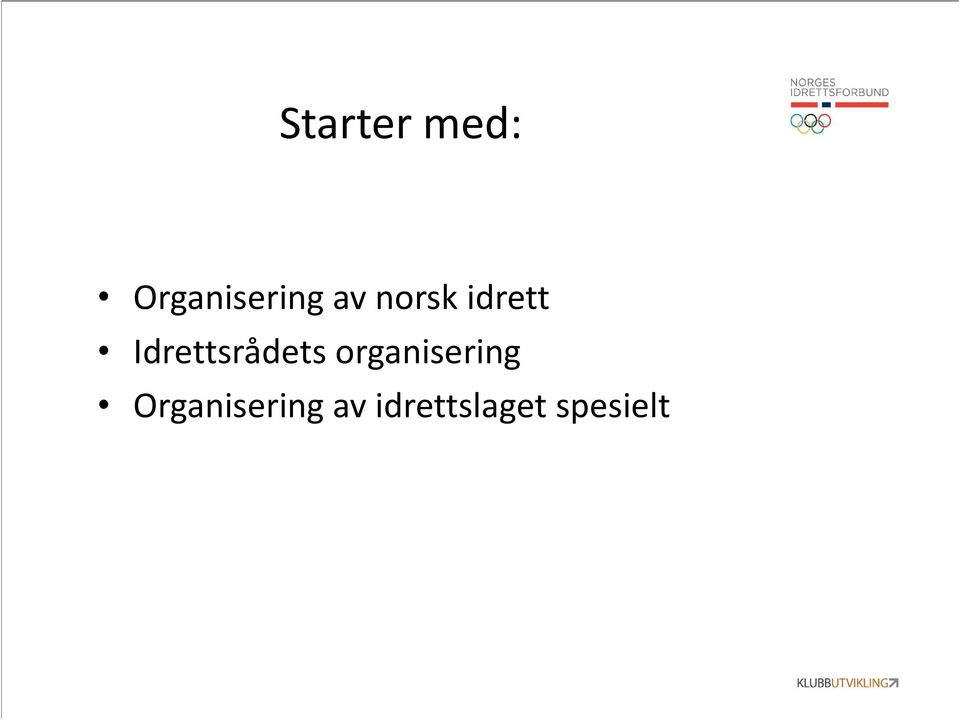 Idrettsrådets organisering