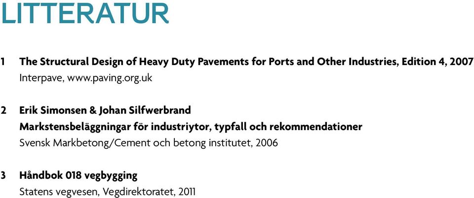 uk 2 erik Simonsen & Johan Silfwerbrand Markstensbeläggningar för industriytor, typfall