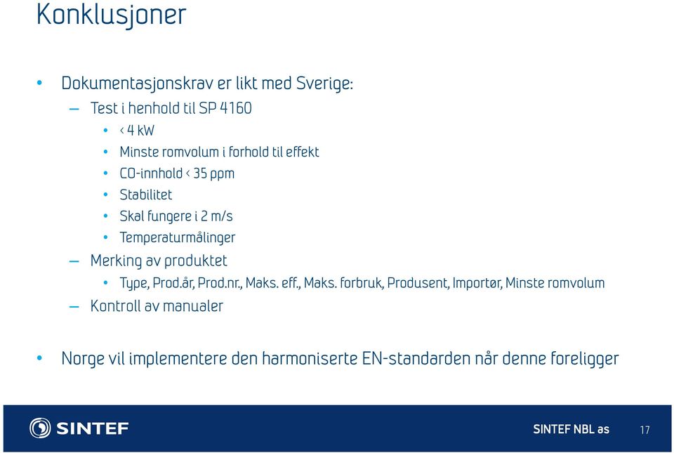 Merking av produktet Type, Prod.år, Prod.nr., Maks.