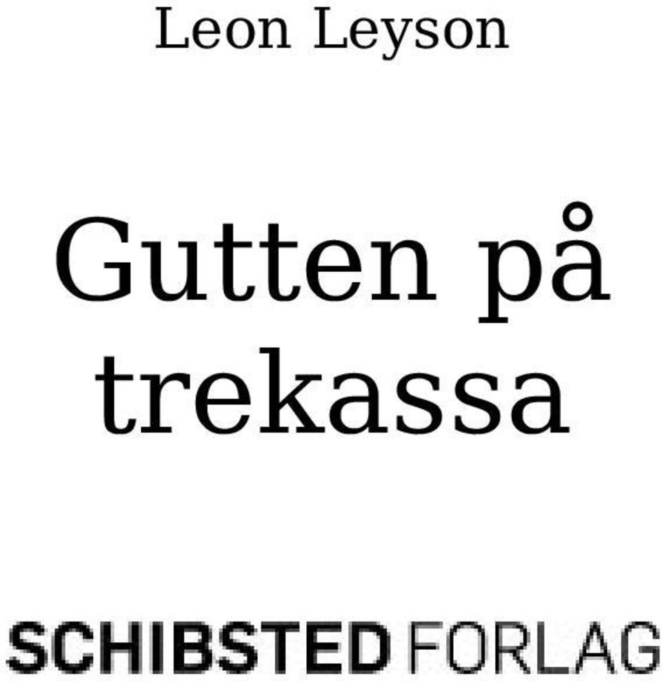 Gutten på