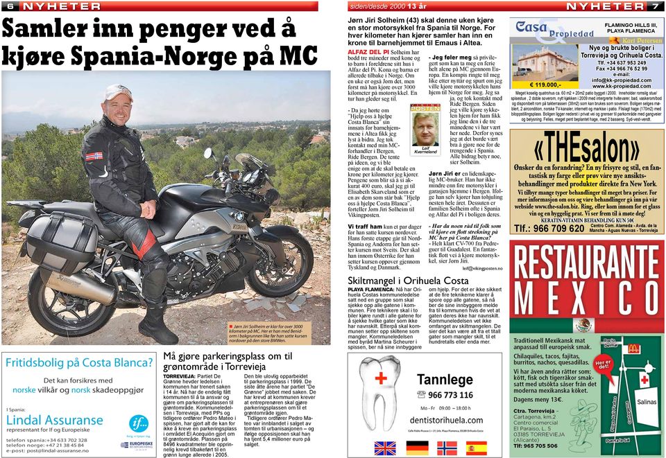 Kommuneledelsen i Torrevieja, med PPs og tidligere ordfører Pedro Mateo i spissen, har gjort alt de kan for ikke å kreve en parkeringsplass i området El Acequión gjort om til grøntområde.