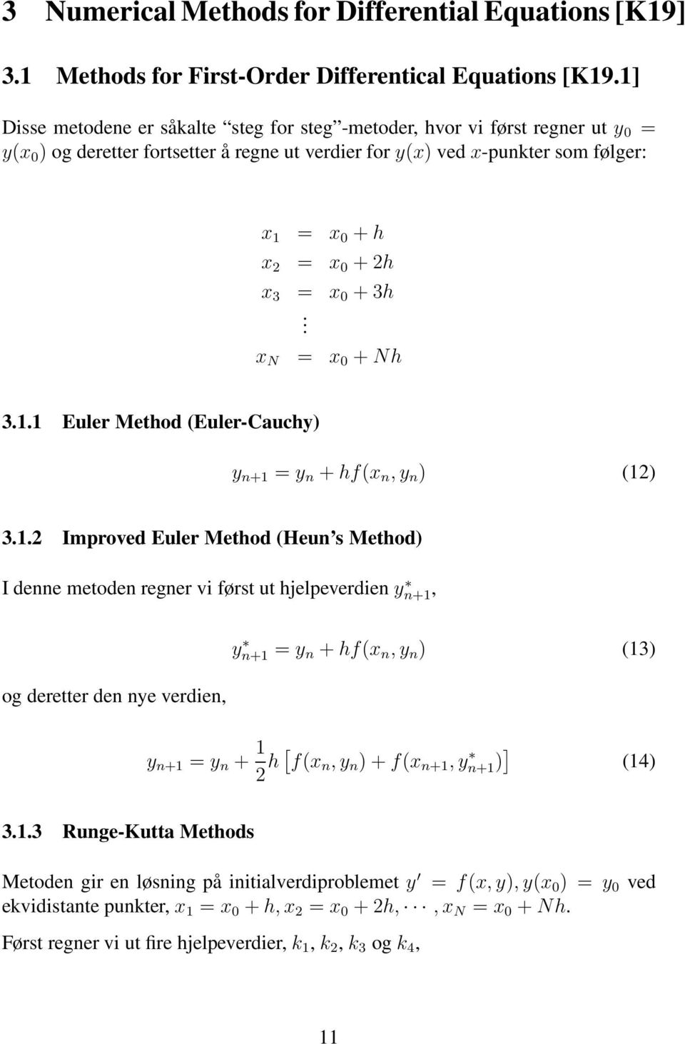 3 = x 0 + 3h. x N = x 0 + Nh 3.1.