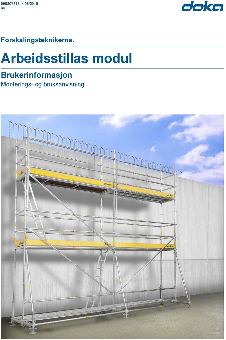 Arbeidsstillas modul