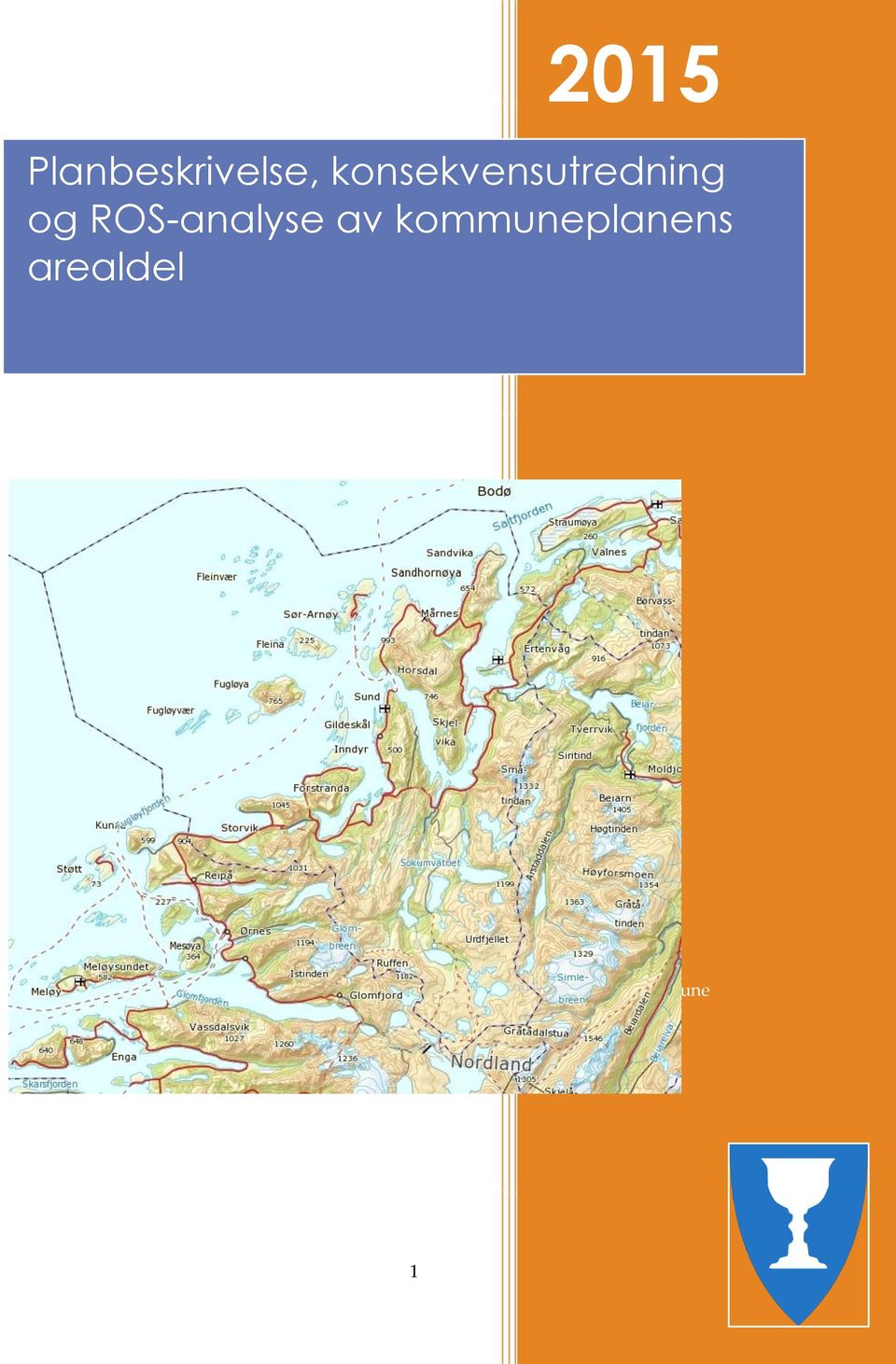 ROS-analyse av kommuneplanens