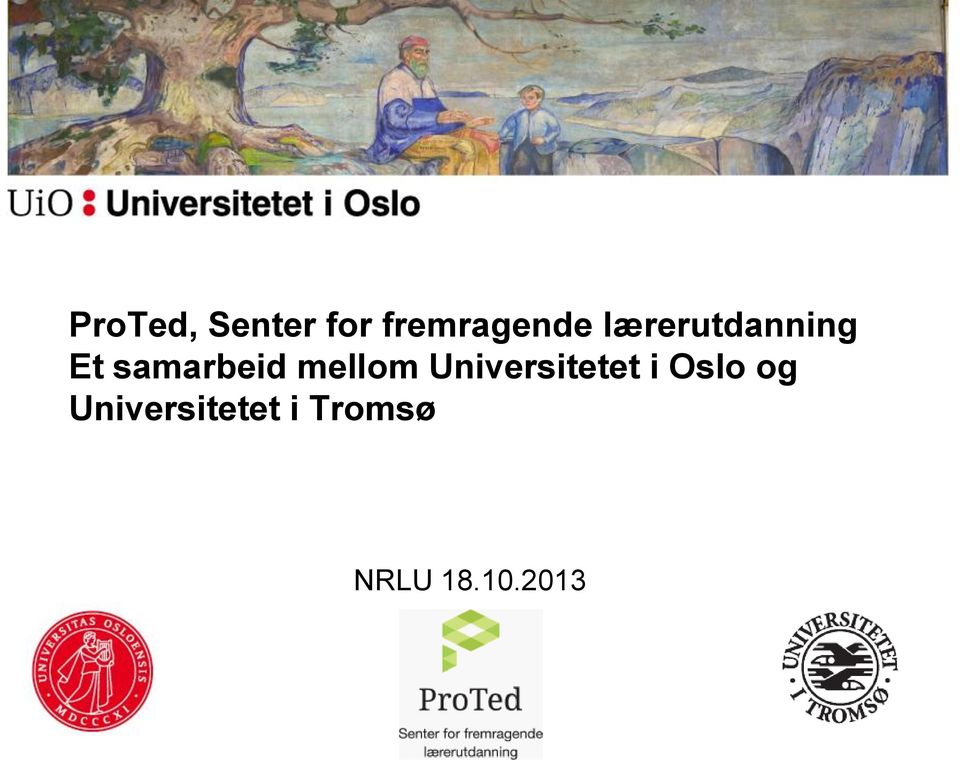 mellom Universitetet i Oslo og