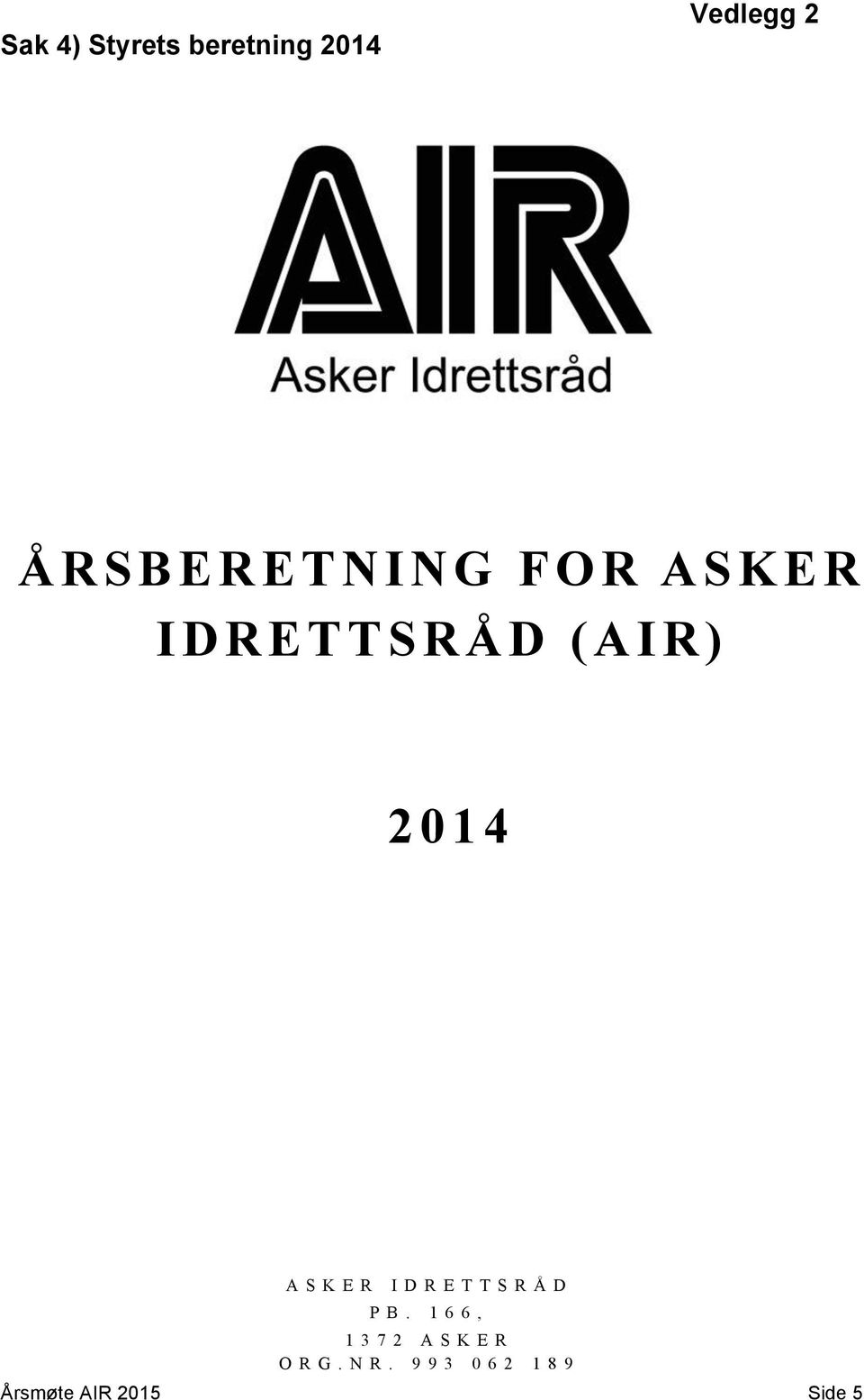 2014 ASKER IDRETTSRÅD PB.