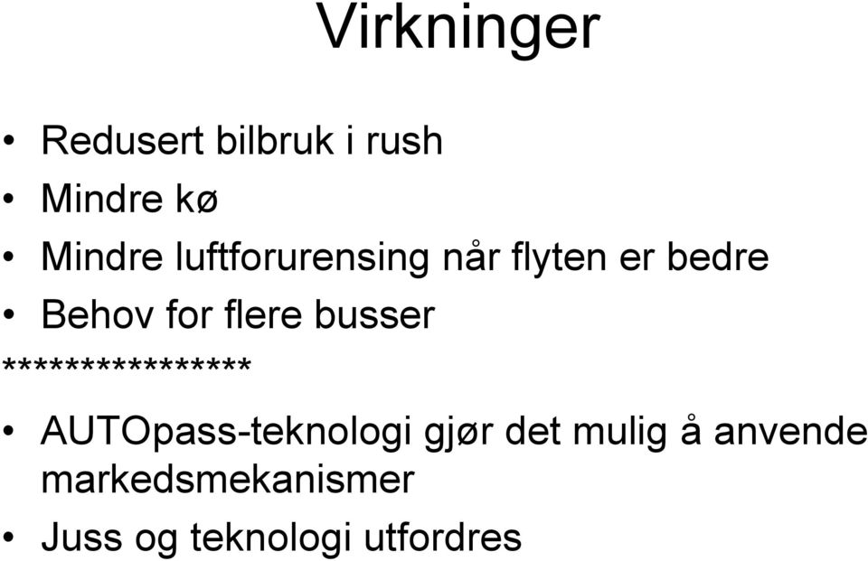 busser **************** AUTOpass-teknologi gjør det