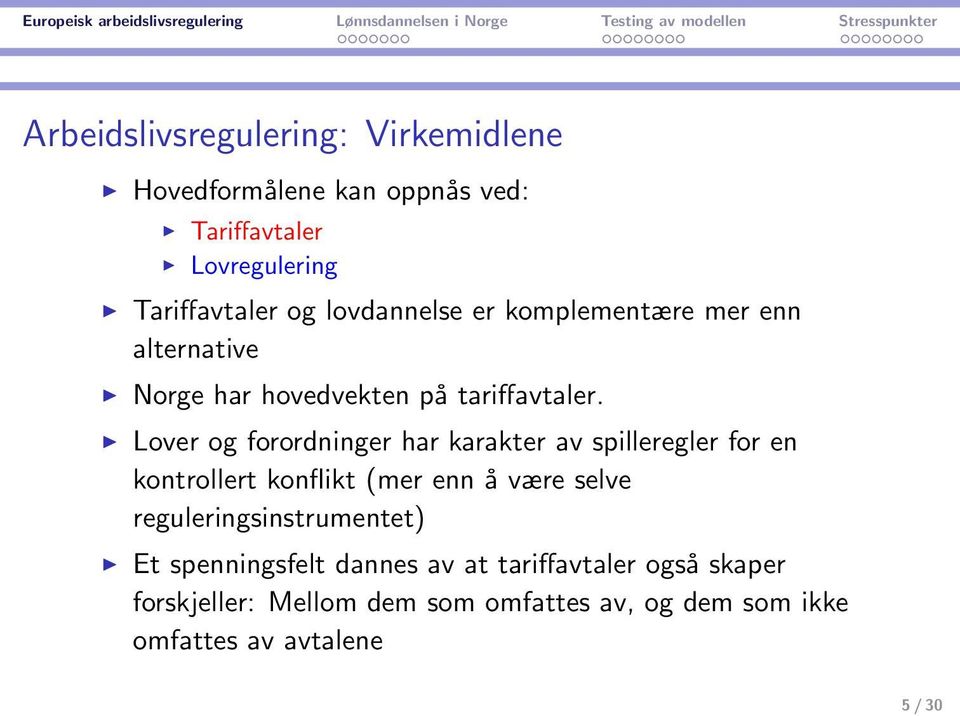 Lover og forordninger har karakter av spilleregler for en kontrollert konflikt (mer enn å være selve