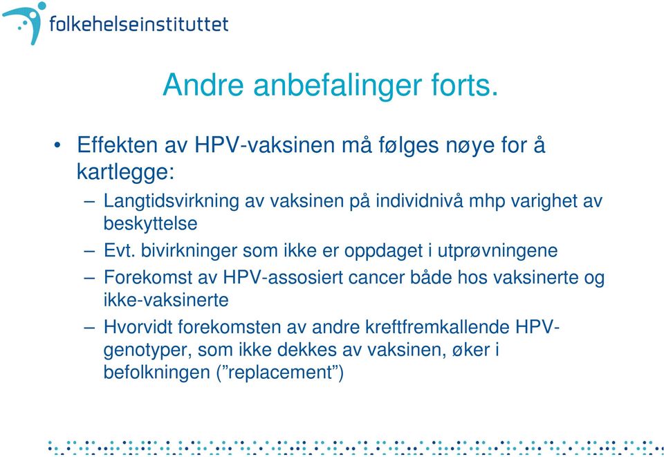 mhp varighet av beskyttelse Evt.