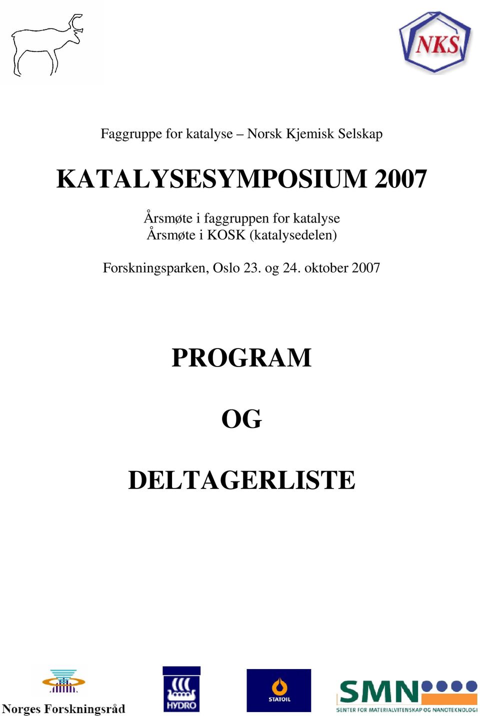 katalyse Årsmøte i KOSK (katalysedelen)